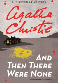 And Then There Were None - Agatha Christie