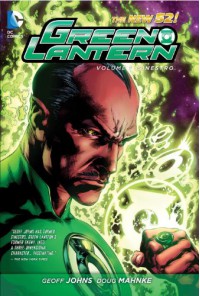 Green Lantern, Vol. 1: Sinestro - Geoff Johns, Doug Mahnke