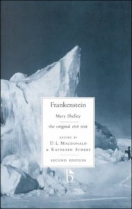 Frankenstein: the original 1818 text (Broadview Literary Texts) - Mary Shelley, D.L. Macdonald, Kathleen Scherf