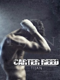 Carter Reed - Tijan