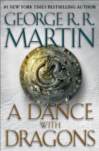A Dance with Dragons: A Song of Ice and Fire: Book Five - George R.R. Martin