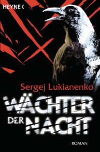 Wächter der Nacht - Christiane Pöhlmann, Sergej Lukianenko, Sergei Lukyanenko, Erik Simon