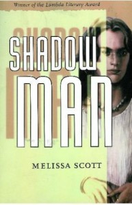 Shadow Man - Melissa Scott