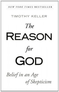 The Reason for God: Belief in an Age of Skepticism - Timothy Keller