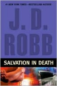 Salvation in Death (In Death, #27) - J.D. Robb