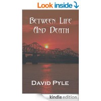 Between Life and Death - David Pyle