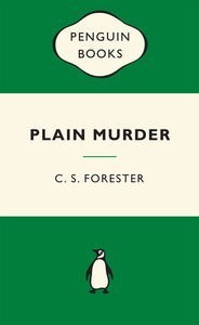 Plain Murder - C.S. Forester