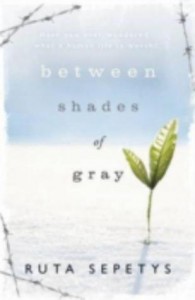 Between Shades of Gray - Ruta Sepetys