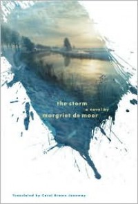 The Storm - Margriet de Moor,  Carol Brown Janeway (Translator)