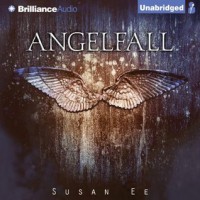 Angelfall  - Susan Ee, Caitlin Davies