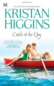 Catch of the Day - Kristan Higgins