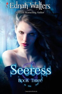 Seeress: Book Three (Runes Series) (Volume 3) - Ednah Walters
