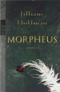 Morpheus  - Jilliane Hoffman, Sophie Zeitz