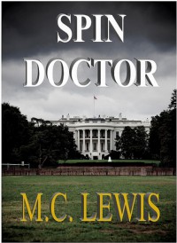 Spin Doctor - M.C. Lewis