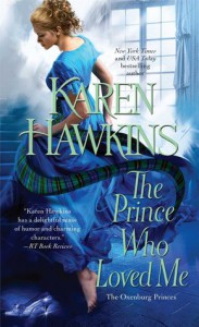 The Prince Who Loved Me - Karen Hawkins