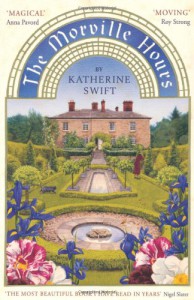 The Morville Hours: The Story of a Garden - Katherine Swift