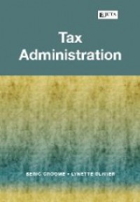 Tax Administration - Beric J. Croome