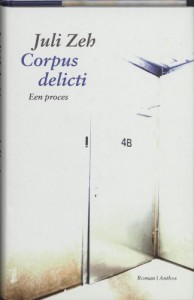Corpus delicti: een proces - Juli Zeh