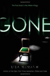 Gone (Wake Trilogy, Book 3) - Lisa McMann