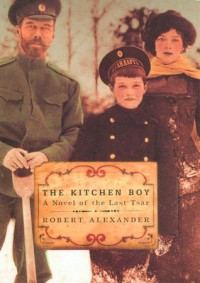 The Kitchen Boy - Robert Alexander