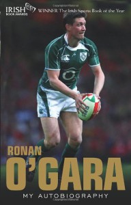 Ronan O'Gara: My Autobiography - Ronan O'Gara