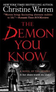 The Demon You Know (The Others, #3) - Christine Warren