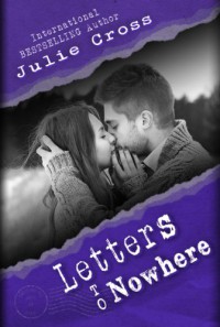 Letters to Nowhere - Julie Cross