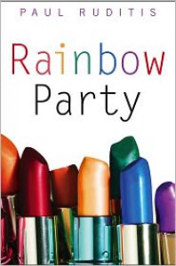 Rainbow Party - Paul Ruditis