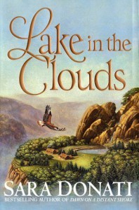 Lake in the Clouds  - Sara Donati