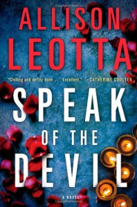 Speak of the Devil: A Novel - Allison Leotta