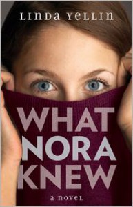 What Nora Knew - Linda Yellin