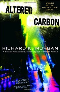 Altered Carbon  - Richard K. Morgan