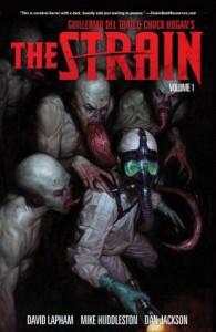 The Strain Volume 1 - David Lapham, Mike Huddleston, Dan Jackson