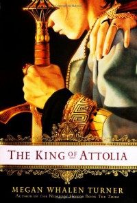 The King of Attolia - Megan Whalen Turner