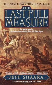 The Last Full Measure - Jeff Shaara