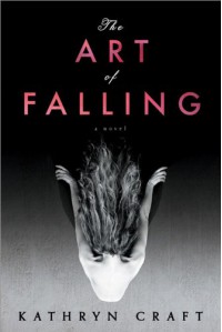The Art of Falling - Kathryn Craft