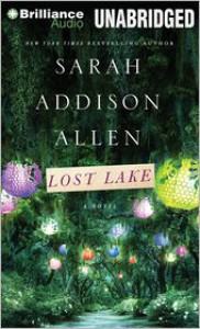 Lost Lake - Sarah Addison Allen