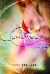 Crewel (Crewel World, #1) - Gennifer Albin