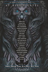 At Hell's Gates: Volume Two (Volume 2) - Devan Sagliani, Shana Festa, Mark Tufo, Paul Mannering, C.T. Phipps, Evin Ager, Frank Tayell, Stevie Kopas, James Crawford, Stephen Kozeniewski, TM Caldwell, Sean T. Smith, Curran Geist, J. Rudolph, Ian McClellan, David Mickolas, S.G Lee, Sharon Stevenson, Lesa Kinney Ande