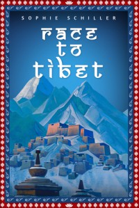 Race to Tibet - Sophie Schiller