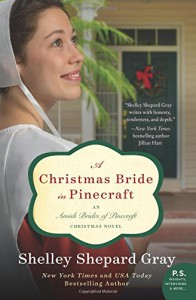 A Christmas Bride in Pinecraft: An Amish Brides of Pinecraft Christmas Novel (The Pinecraft Brides) - Shelley Shepard Gray