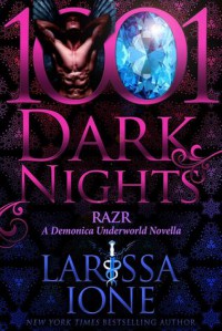 Razr: A Demonica Underworld Novella - Larissa Ione