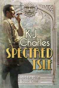 Spectred Isle - KJ Charles