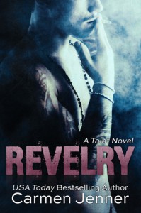 Revelry - Carmen Jenner