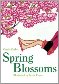 Spring Blossoms - Carole Gerber
