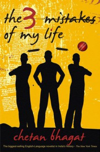 The 3 Mistakes of My Life - Chetan Bhagat