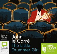 The Little Drummer Girl - Michael Jayston, John le Carré