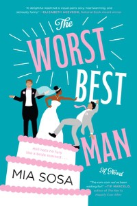 The Worst Best Man - Mia Sosa