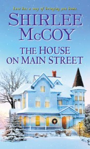 The House on Main Street - Shirlee McCoy