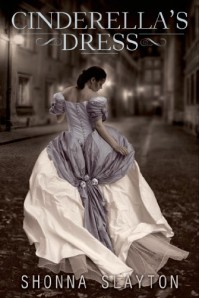 Cinderella's Dress (Entangled Teen) - Shonna Slayton